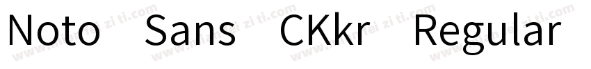 Noto Sans CKkr Regular字体转换